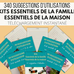 Fiche téléchargeable kits Doterra Essentiels de la famille-Essentiels de la maison : 340 utilisations