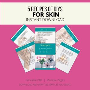 Downloadable file - 5 skincare DIYs